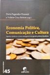 Economia Política, Comunicação E Cultura