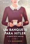 Um banquete para Hitler