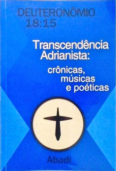 Deuteronômio 18:15 - Transcendência Adrianista