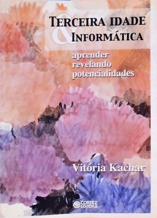 Terceira Idade E Informática