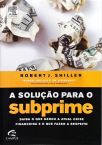 A Solução Para o Subprime