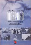 Diáspora - Os Longos Caminhos Do Exílio