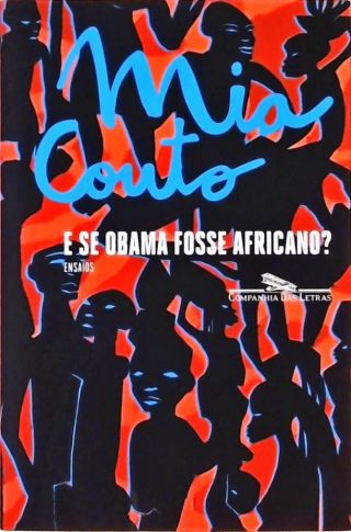 E Se Obama Fosse Africano?