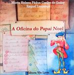 A Oficina Do Papai Noel