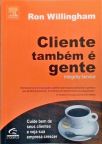 Cliente Também É Gente