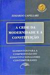 A Crise Da Modernidade E A Constituição