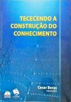 Tececendo A Construção Do Conhecimento