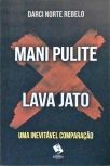 Mani Pulite X Lava Jato