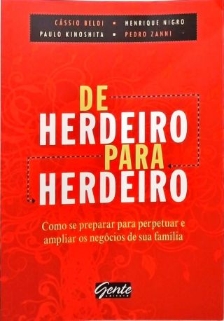 De Herdeiro Para Herdeiro