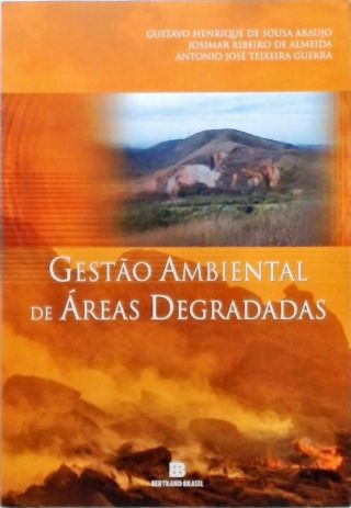 Gestão ambiental de áreas degradadas