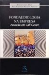 Fonoaudiologia na Empresa