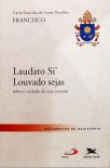 Laudato Si' Louvado Sejas