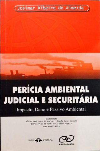 Perícia Ambiental Judicial E Securitária