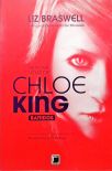 As nove vidas de Chloe King - Banidos