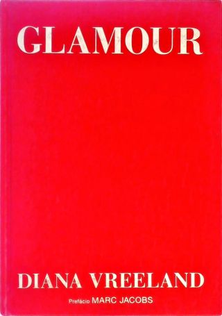 Glamour - Diana Vreeland E Christopher Hemphill