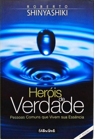 Heróis De Verdade
