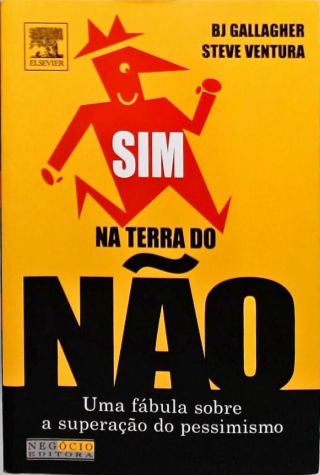 Sim Na Terra Do Não