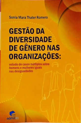 Gestão Da Diversidade De Gênero Nas Organizações