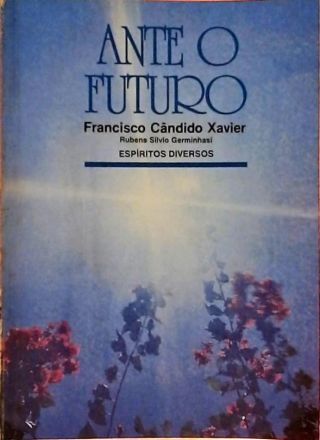 Ante O Futuro