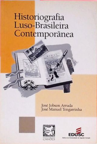 Historiografia Luso-Brasileira Contemporânea
