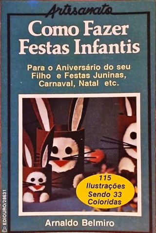 Como Fazer Festas Infantis