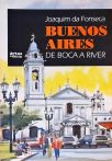 Buenos Aires - De Boca a River