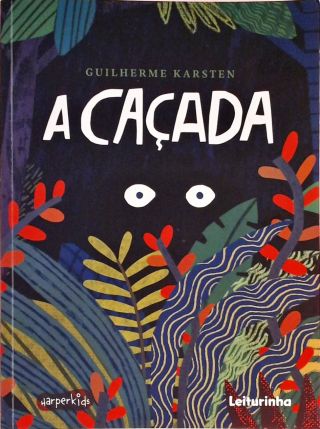 A caçada