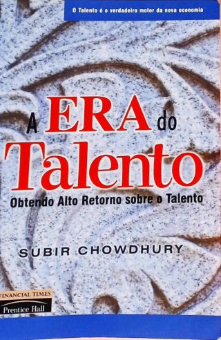 A Era Do Talento