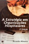 A Estratégia Em Organizações Hospitalares