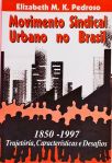 Movimento Sindical Urbano No Brasil