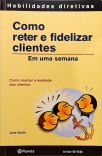 Como reter e fidelizar clientes