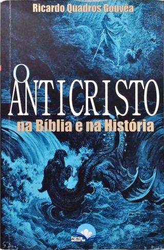 O anticristo na bíblia e na história