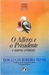 O Alferes E O Presidente