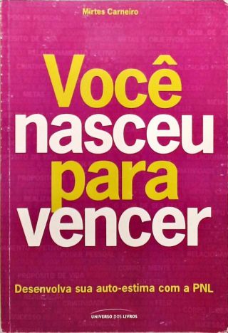 Você Nasceu Para Vencer