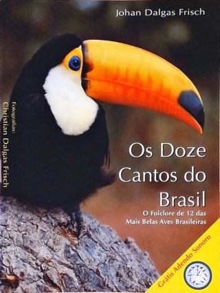 Os Doze Cantos Do Brasil