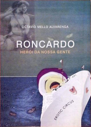 Roncardo - Heroi Da Nossa Gente