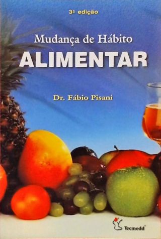 Mudança De Hábito Alimentar