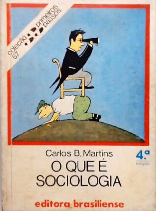 O Que É Sociologia