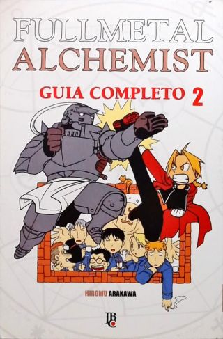 Fullmetal Alchemist: Guia Completo - Volume 2
