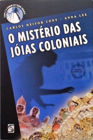 O Mistério Das Jóias Coloniais