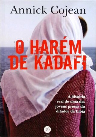 O Harém De Kadafi