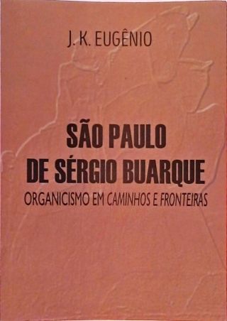 São Paulo De Sérgio Buarque