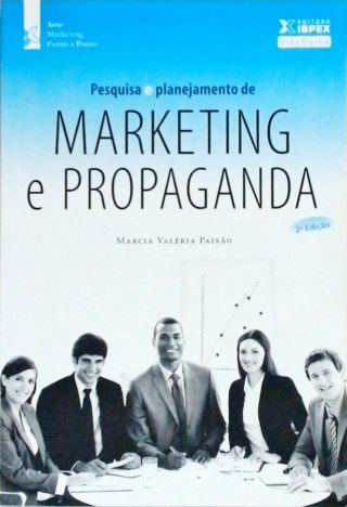 Pesquisa E Planejamento De Marketing E Propaganda