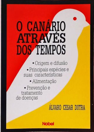 O Canário Através Dos Tempos