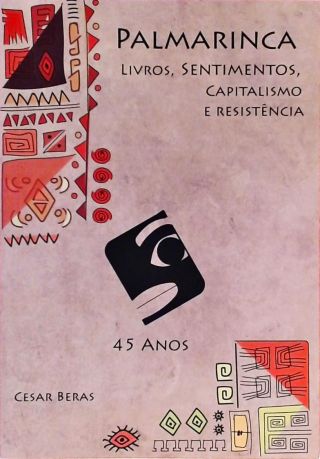 Palmarinca - Livros, Sentimentos, Capitalismo E Resistência