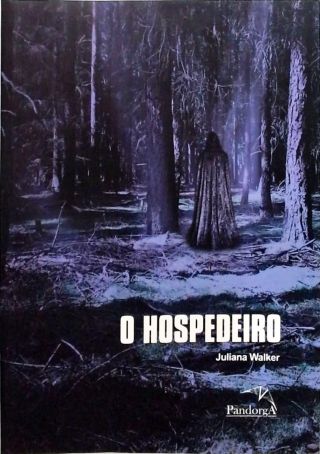 O hospedeiro