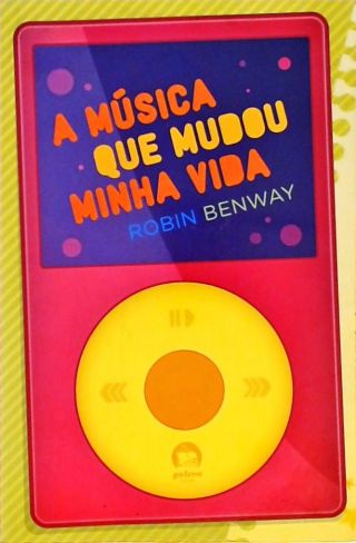 A Música Que Mudou Minha Vida