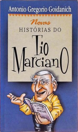 Novas Histórias do Tio Marciano