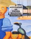 O Modernismo na Pintura Brasileira