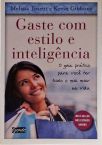 Gaste com Estilo e Inteligência